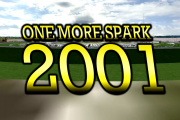 One More Spark 2001 Schedule